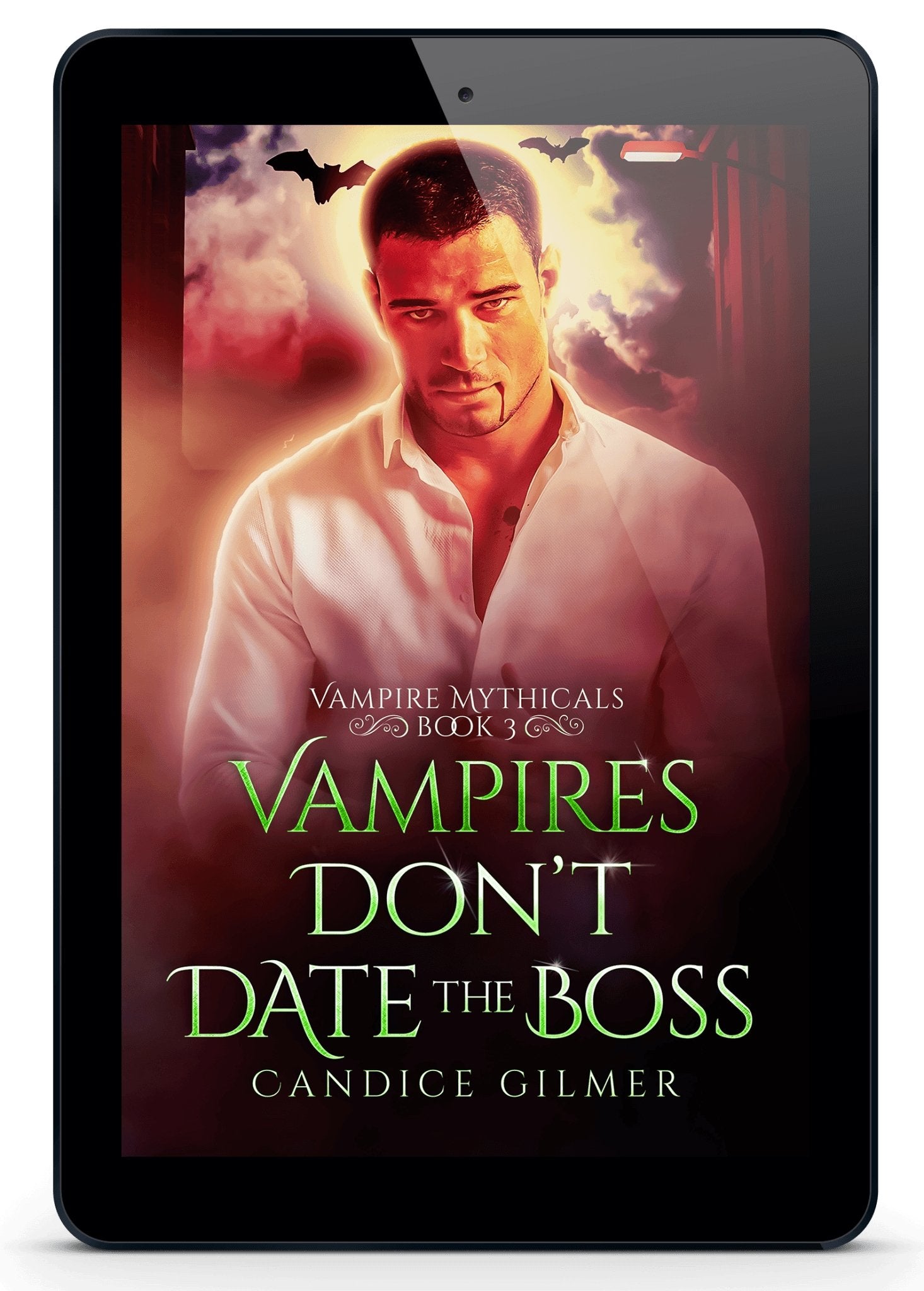 Vampires Don't Date the Boss - Candice Gilmer Books