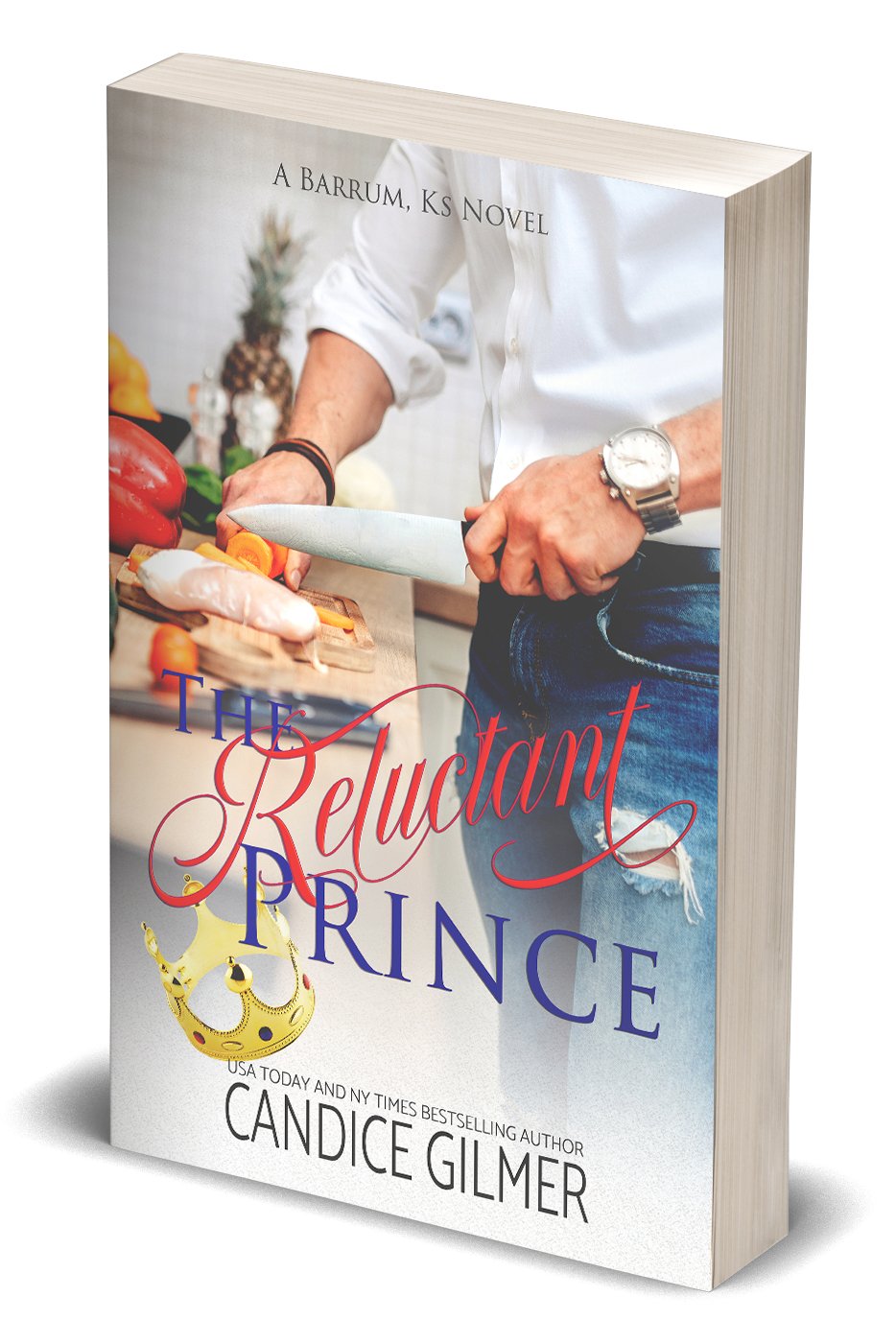 Barrum: Reluctant Prince - Candice Gilmer Books