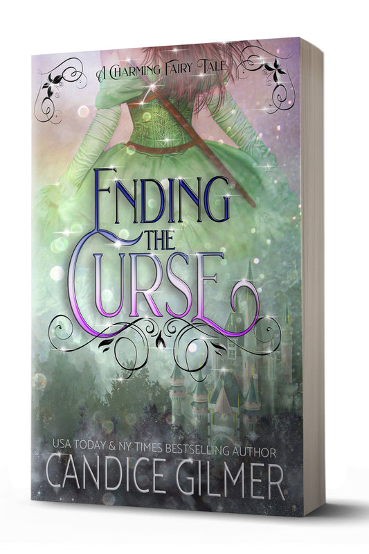 Charming Fairy Tales: Ending The Curse - Candice Gilmer Books