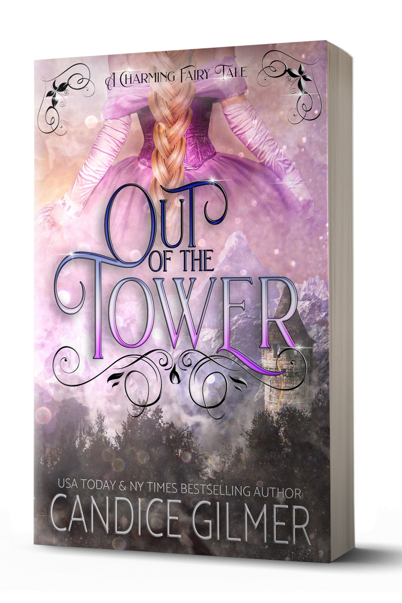 Charming Fairy Tales: Out of the Tower - Candice Gilmer Books