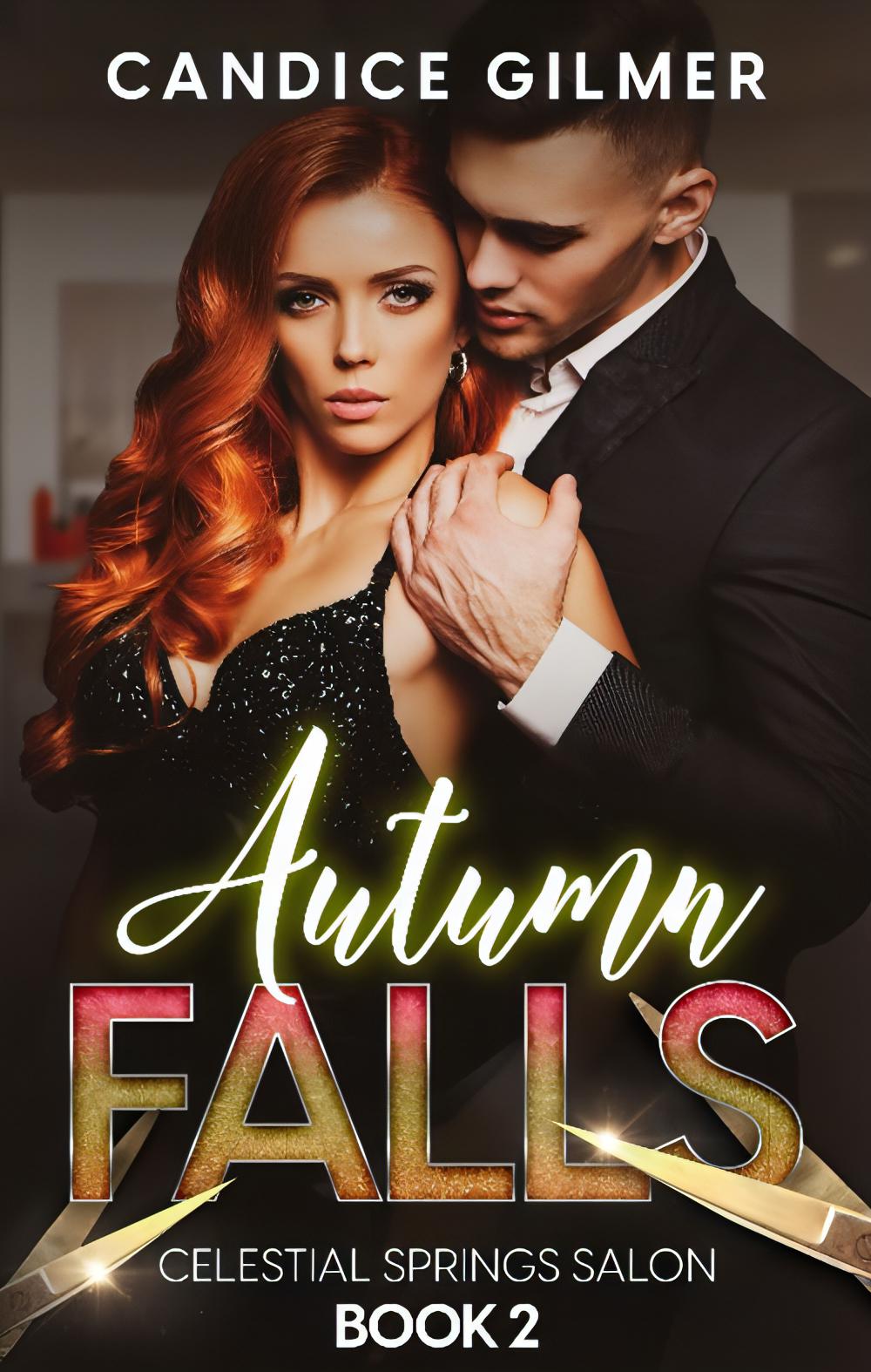 Autumn Falls - Candice Gilmer Books