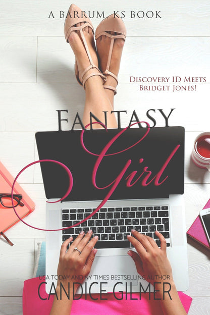Fantasy Girl - Candice Gilmer Books