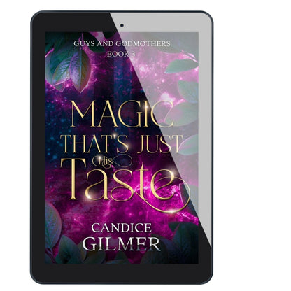 Magic That's Just His Taste - Candice Gilmer Books