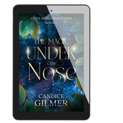 Magic Under His Nose - Candice Gilmer Books