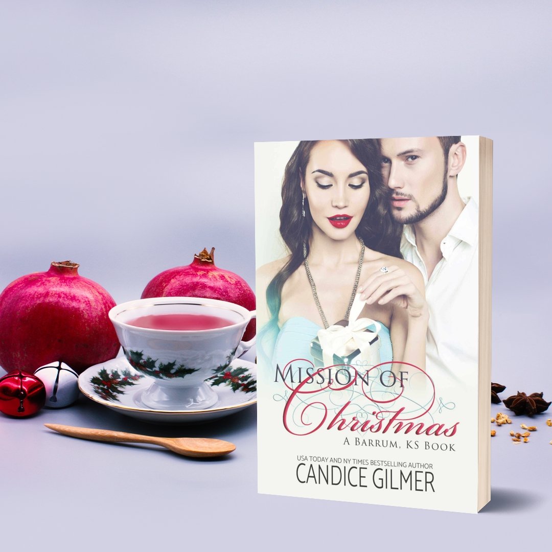 Mission of Christmas - Candice Gilmer Books