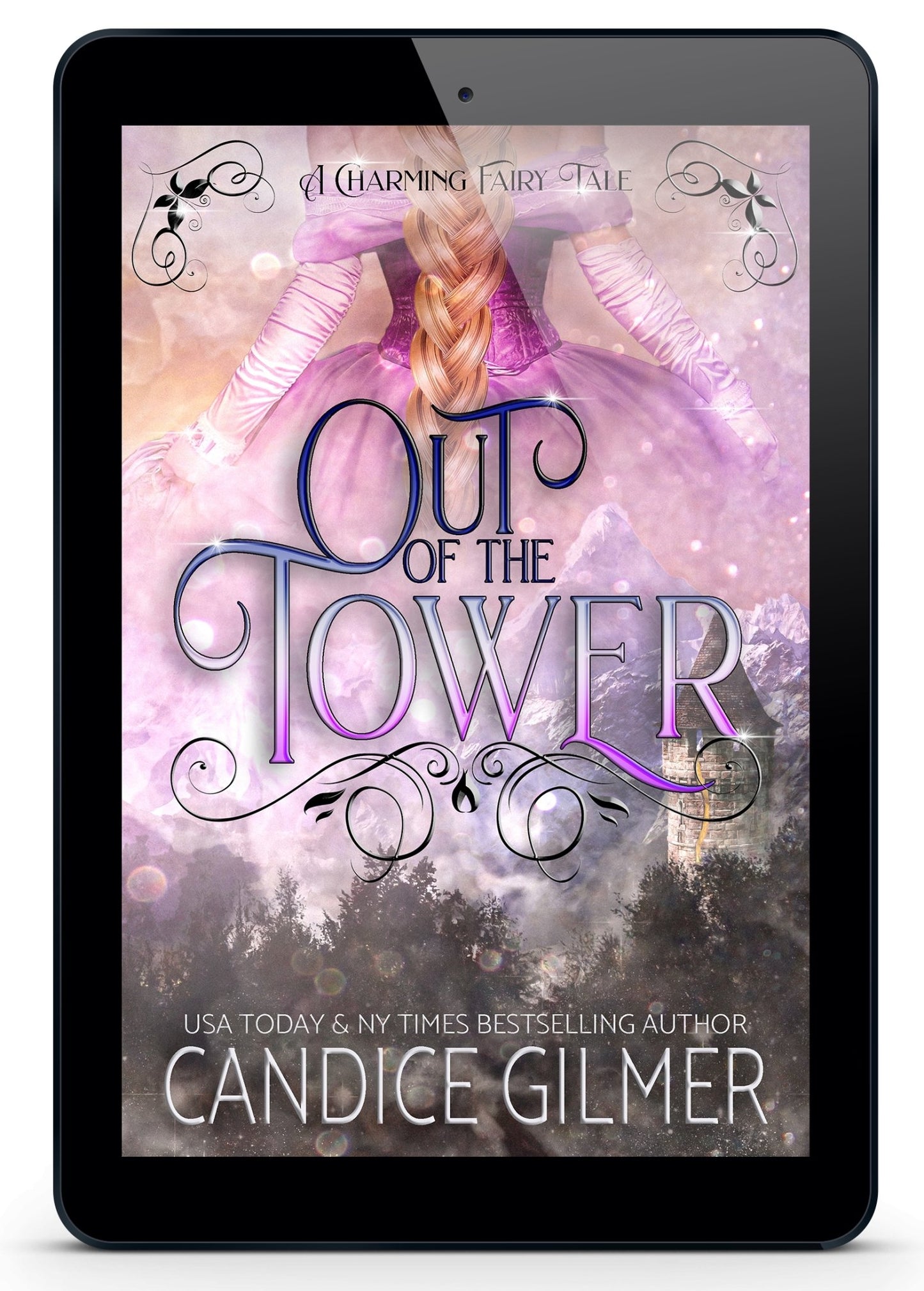 Out of the Tower - Candice Gilmer Books