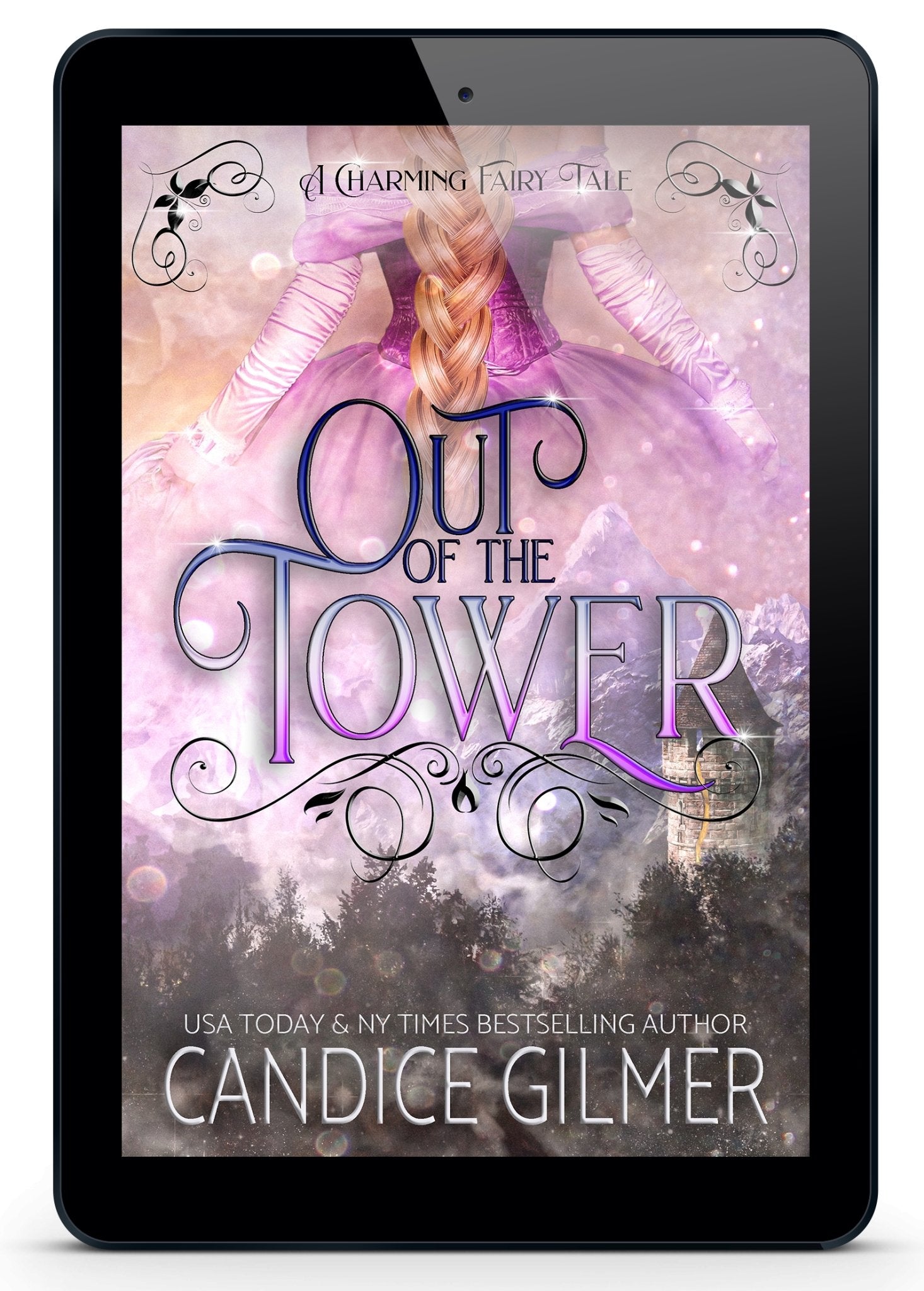 Charming Fairy Tales: Out of the Tower – Candice Gilmer Books