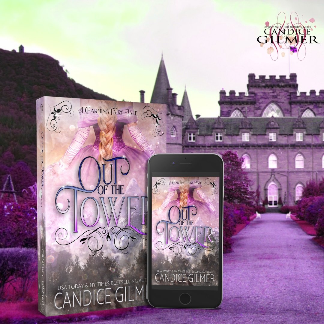 Out of the Tower - Candice Gilmer Books