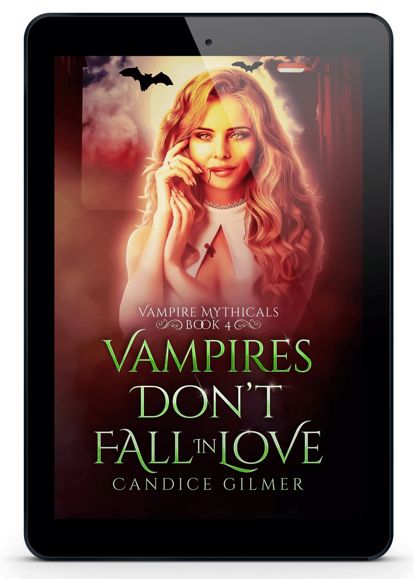 Vampires Don't Fall in Love - Candice Gilmer Books